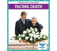 Stephanie Finne Facing Death (Copertina rigida) Facing Life's Challenges