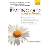 Stephanie Fitzgerald The Beating OCD Workbook: Teach Yourself (Tascabile)