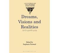 Stephanie Forward Dreams, Visions and Realities (Tascabile)