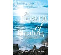 Stephanie Franklin The Power of Healing (Tascabile)