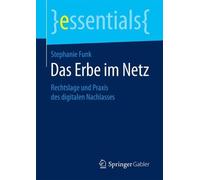 Stephanie Funk Das Erbe im Netz (Tascabile) essentials