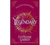 Stephanie Garber Legendary (Tascabile) Caraval