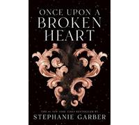 Stephanie Garber Once Upon a Broken Heart (Copertina rigida)