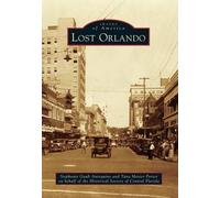 Stephanie Gaub Antequino Tana Mosier Porter Lost Orlando (Tascabile)