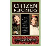 Stephanie Gorton Citizen Reporters (Tascabile)