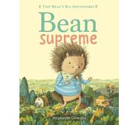 Stephanie Graeg Bean Supreme (Tiny Bean's Big Adventures, Boo (Copertina rigida)