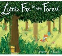 Stephanie Graegin Little Fox in the Forest (Copertina rigida)