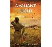 Stephanie Graves A Valiant Deceit (Copertina rigida)