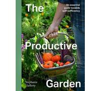 Stephanie Hafferty The Productive Garden (Copertina rigida)