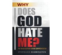Stephanie Harrington Why Does God Hate Me? (Tascabile)