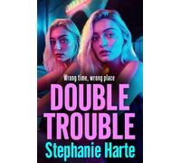 Stephanie Harte Double Trouble (Tascabile) Kennedy Twins