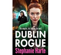 Stephanie Harte Dublin Rogue (Tascabile) O'Connors