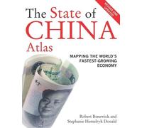 Stephanie Hemelryk Donald Robert Benewick The State of China Atlas (Tascabile)
