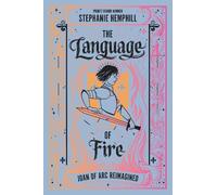 Stephanie Hemphill The Language of Fire (Copertina rigida)