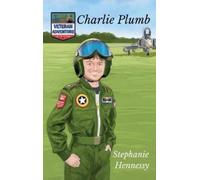 Stephanie Hennessy Veteran Adventure Stories (Copertina rigida)