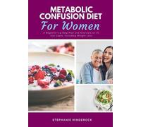 Stephanie Hinderock Metabolic Confusion Diet (Tascabile)