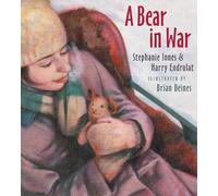 Stephanie Innes Harry Endrulat A Bear in War (Tascabile)