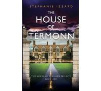 Stephanie Izzard The House of Termonn (Tascabile)