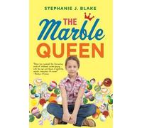 Stephanie J. Blake The Marble Queen (Copertina rigida)