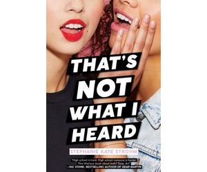 Stephanie Kate Strohm That's Not What I Heard (Copertina rigida)