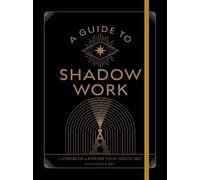 Stephanie Kirby A Guide to Shadow Work (Tascabile) Wellness Workbooks