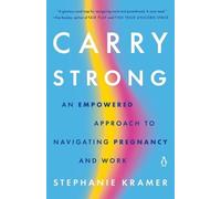 Stephanie Kramer Carry Strong (Tascabile)