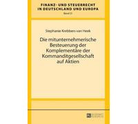 Stephanie Krebb Die mitunternehmerische Besteuerung der Kompl (Copertina rigida)