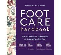 Stephanie L. Tourles Foot Care Handbook (Tascabile)