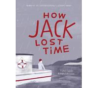 Stephanie Lapointe How Jack Lost Time (Copertina rigida)