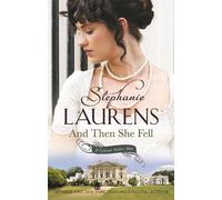 Stephanie Laurens And Then She Fell (Tascabile) Cynster Sisters