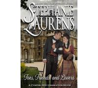 Stephanie Laurens Laurens, Stephanie Foes, Friends, and Lovers (Tascabile)