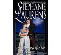 Stephanie Laurens The Meaning of Love (Tascabile)