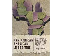 Stephanie Li Pan-African American Literature (Copertina rigida)