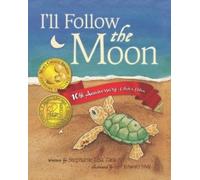 Stephanie Lisa I'll Follow the Moon - 10th Anniversary Collector's (Tascabile)