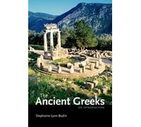 Stephanie Lynn Budin The Ancient Greeks (Tascabile)