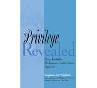 Stephanie M. Wildman Privilege Revealed (Tascabile) Critical America