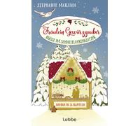 Stephanie Marzi Fräulein Gewürzzauber - Küsse im Schneeflocke (Copertina rigida)