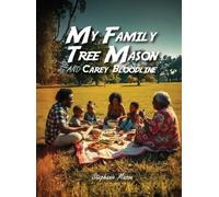 Stephanie Mason My Family Tree (Copertina rigida)