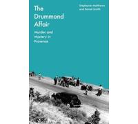 Stephanie Matthews Daniel Smith The Drummond Affair (Copertina rigida)
