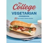 Stephanie McKercher The College Vegetarian Cookbook (Tascabile)