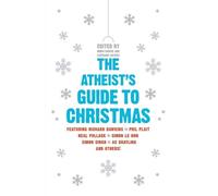 Stephanie Meyers Robin Harvie The Atheist's Guide to Christmas (Tascabile)
