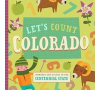 Stephanie Miles Christin Farley Let's Count Colorado (Libro di cartone)