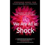 Stephanie Mines We are All in Shock (Tascabile)
