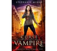 Stephanie Mirro Curse of the Vampire (Tascabile)