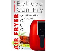 Stephanie N Collins Air Fryer Cookbook (Tascabile)