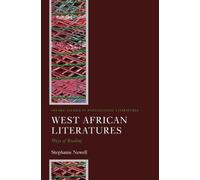 Stephanie Newell West African Literatures (Tascabile)
