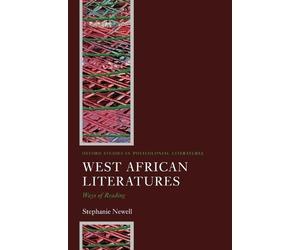 Stephanie Newell West African Literatures (Tascabile)