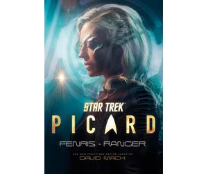 Stephanie Pannen David Mack Star Trek - Picard: Fenris-Ranger (Tascabile)