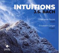 Stephanie Paulet – Intuitions – Harmonia Mundi