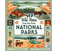 Stephanie Pearson 50 True Tales from Our Great National Parks (Copertina rigida)